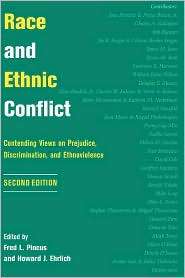 Race And Ethnic Conflict, (0813334985), Fred L Pincus, Textbooks 