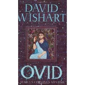    Ovid (Marcus Corvinus Mysteries) [Paperback] David Wishart Books