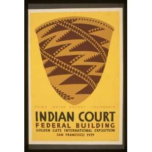 WPA Poster Indian court, Federal Building, Golden Gate International 