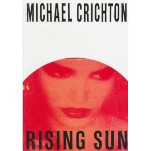  Rising Sun [Hardcover] Michael Crichton Books