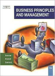 Business Principles and Management, (0538444681), James L. Burrow 