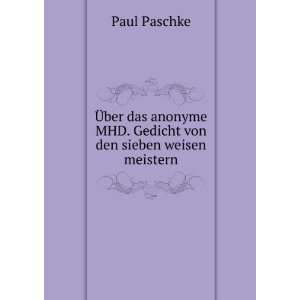   MHD. Gedicht von den sieben weisen meistern Paul Paschke Books