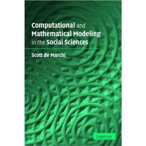   Modeling in the Social Sciences [Paperback] Scott de Marchi Books