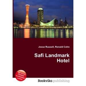  Safi Landmark Hotel Ronald Cohn Jesse Russell Books
