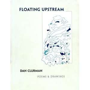  Floating Upstream   Dan Clurman   Books