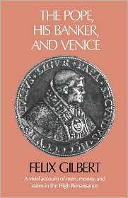   , And Venice, (0674689763), Felix Gilbert, Textbooks   