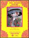 Indo Hispanic Folk Art Traditions II The Day of the Dead, (0934925046 