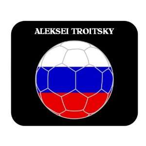  Aleksei Troitsky (Russia) Soccer Mouse Pad Everything 