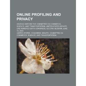  Online profiling and privacy hearing before the Committee 