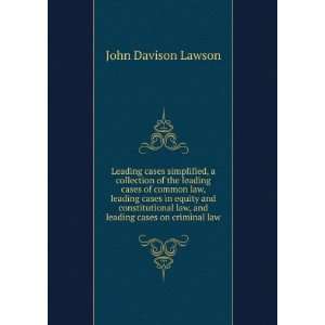   leading cases on criminal law John Davison Lawson  Books