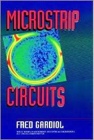 Microstrip Circuits, (0471528501), Fred Gardiol, Textbooks   Barnes 