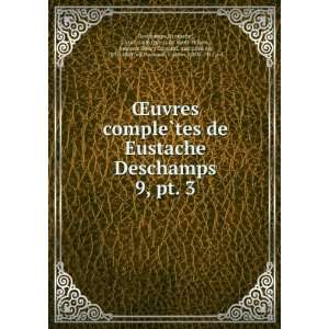   de, 1837 1889, ed,Raynaud, Gaston, 1850 1911, ed Deschamps Books