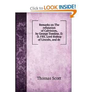   FRS. Lord Bishop of Lincoln, and de Thomas Scott Books