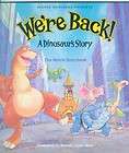 we re back a dinosaur s story the movie storybook