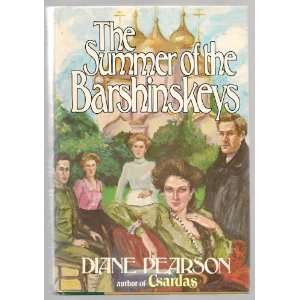  The Summer of the Barshinskeys DIANE PEARSON Books