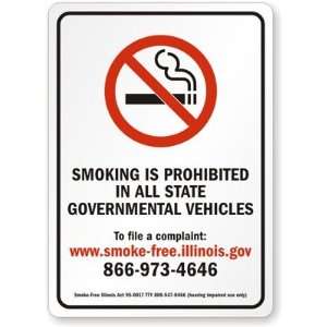  SMOKING IS PROHIBITED IN ALL STATE GOVERNMENTAL VEHICLES 