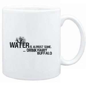  Mug White  Water is almost gone  drink Hairy Buffalo 