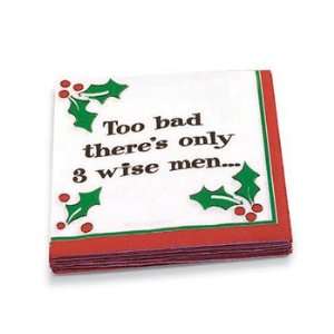  Too Bad Theres Only 3 Wise Men Beverage Napkins Kitchen 