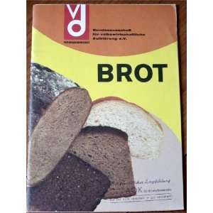  Brot (Bread) Von Dr. A. Rotsch Books