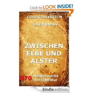 Zwischen Elbe und Alster   Hamburger Novellen (Kommentierte Gold 