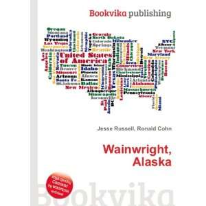  Wainwright, Alaska Ronald Cohn Jesse Russell Books