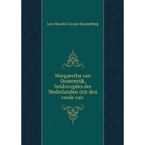   Nederlanden (tot den vrede van . Leo Maurits Gerard Kooperberg Books