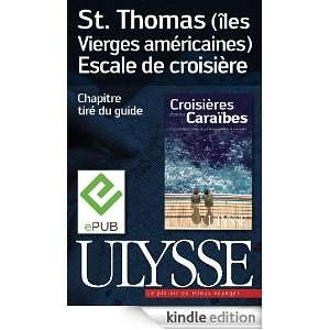 St. Thomas (îles vierges américaines)   Escale de croisière (French 