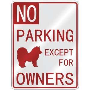   AMERICAN ESKIMO EXCEPT FOR OWNERS  PARKING SIGN DOG