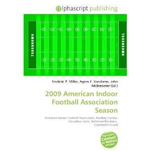  2009 American Indoor Football Association Season 
