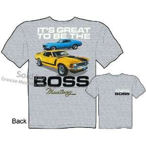   To Be The Boss, Ford Mustang, Muscle Car T Shirt, New 