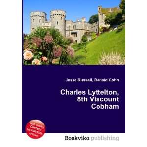   Lyttelton, 8th Viscount Cobham Ronald Cohn Jesse Russell Books