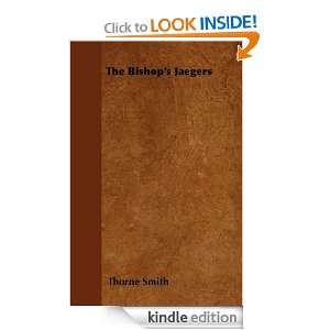 The Bishops Jaegers Thorne Smith  Kindle Store