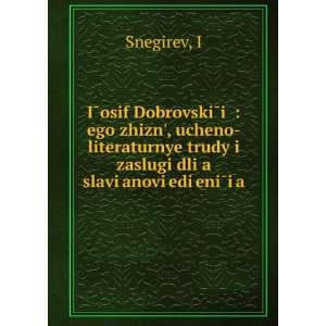   anoviÍ¡ediÍ¡eniÌiÍ¡a (in Russian language) I Snegirev Books