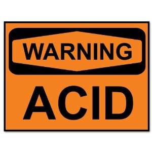    ACID Warning acid danger sign sticker decal 6 x 4 Automotive