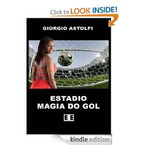   do gol (Una favola sul calcio) (Italian Edition) [Kindle Edition