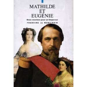  Mathilde et Eugenie (9782286036966) Martinoir Francine De Books