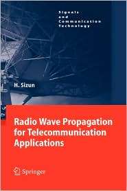 Radio Wave Propagation for Telecommunication Applications, (3540407588 