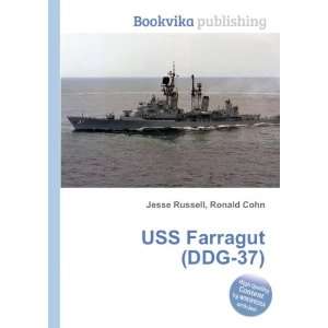  USS Farragut (DDG 37) Ronald Cohn Jesse Russell Books
