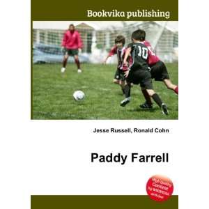  Paddy Farrell Ronald Cohn Jesse Russell Books
