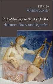 Horace Odes and Epodes, (0199207690), Michele Lowrie, Textbooks 