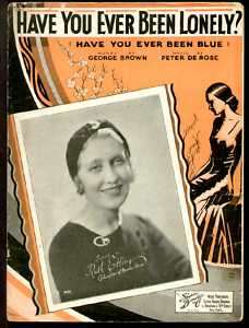 Have You Ever Been Lonely 1933 RUTH ETTING Sheet Music  