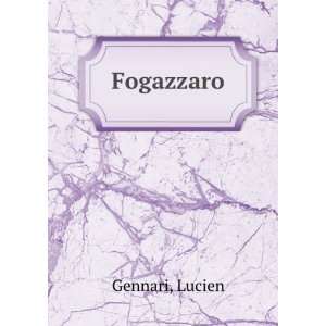  Fogazzaro Lucien Gennari Books