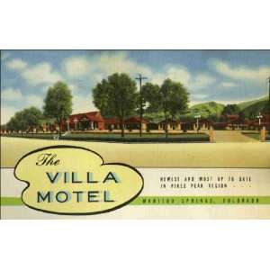 Reprint Manitou Springs CO   The Villa Motel. 2BH1199 1940 1949 