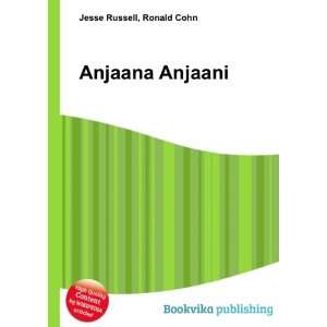  Anjaana Anjaani Ronald Cohn Jesse Russell Books