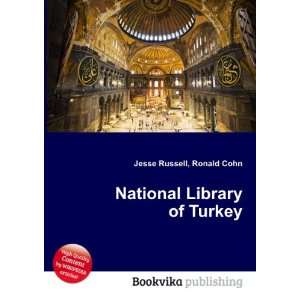  National Library of Turkey Ronald Cohn Jesse Russell 