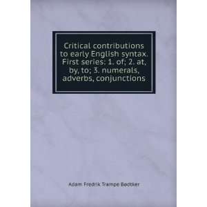   numerals, adverbs, conjunctions Adam Fredrik Trampe BÃ¸dtker Books