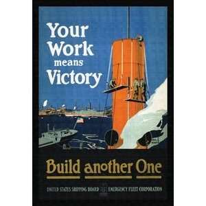  Your Work Means Victory   12x18 Gallery Wrapped Canvas 