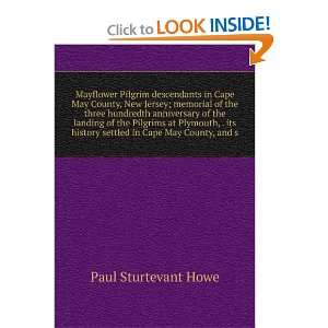   ; memorial of the three hundredth annive Howe Paul Sturtevant Books