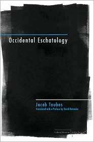   Eschatology, (0804760292), Jacob Taubes, Textbooks   