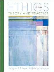   Practice, (0132302136), Jacques P. Thiroux, Textbooks   